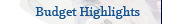 Budget Highlights